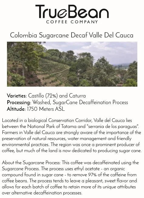 DECAF - Colombia Valle Del Cauca Sugarcane